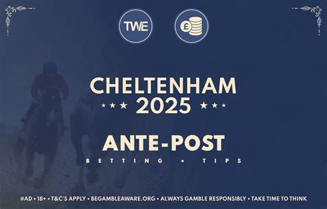 bet on cheltenham|Cheltenham 2025 Betting Tips & Ante.